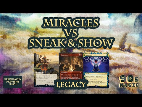UW Miracles vs Sneak and Show [MTG Legacy]
