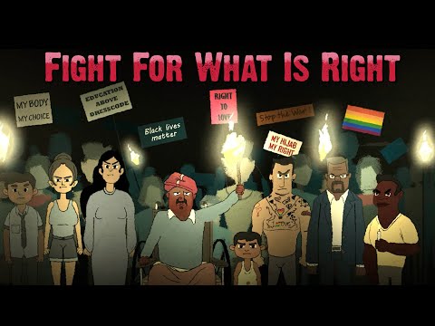 Fight For What Is Right | World Human Rights Day | No To War | An Equal World | Animation | Message