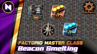End-game SMELTING with Beacons and Modules | Factorio Tutorial/Guide/How-to