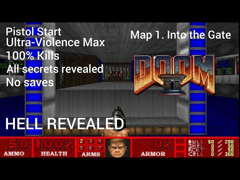 DOOM 2: Hell Revealed Map 1(Into the Gate) UV Max