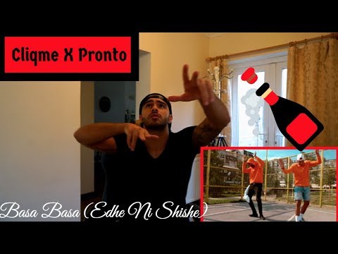 Cliqme X Pronto - Basa (Edhe Ni Shishe) ...UK REACTION to first NON ALBANIAN singing ALBANIAN!