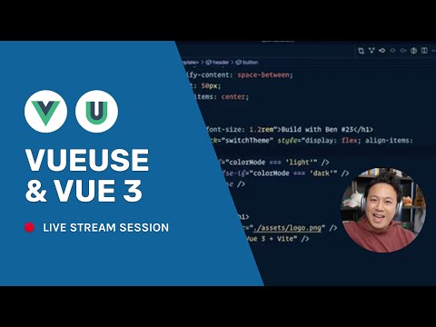 Build with Ben (#23): VueUse + Vue 3