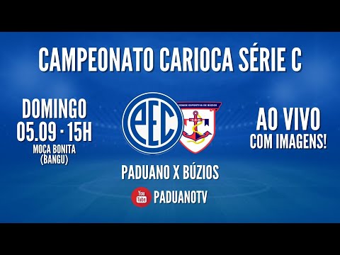 FINAL | PADUANO x Búzios AO VIVO | Carioca Série C