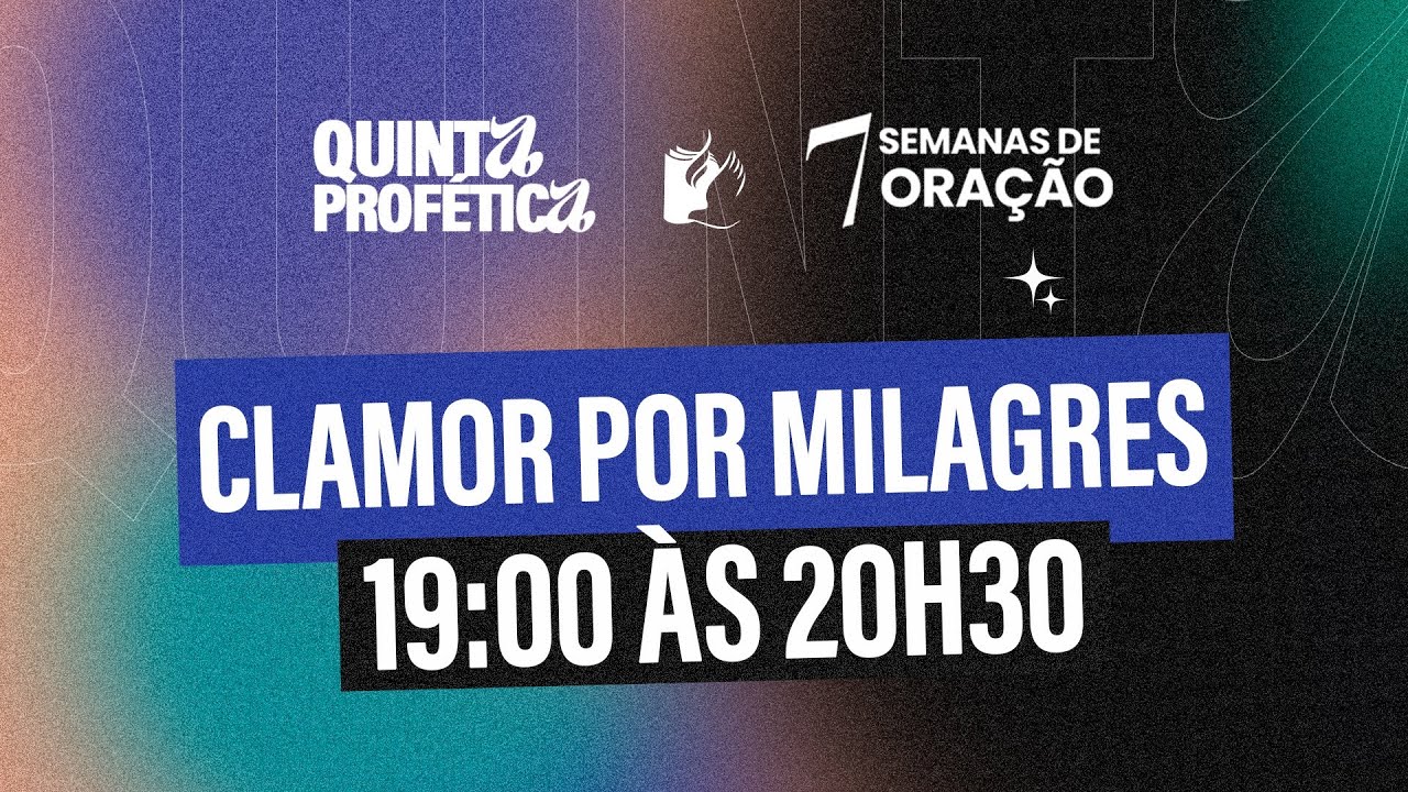 QUINTA PROFÉTICA - 5ª SEMANA DE ORAÇÃO - 03/10/2024