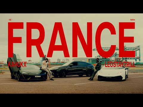 KAHUKX x @leostaytrill - FRANCE (Official Music Video)