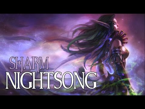 Sharm ~ Nightsong (World Of Warcraft Cover)