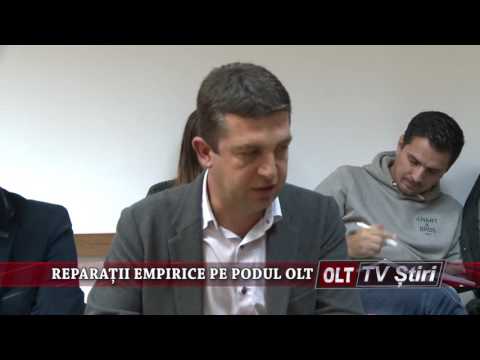 REPARATII EMPIRICE PE PODUL OLT 1110