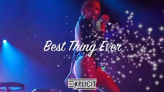 Best Thing Ever (Niykee Heaton FT. Explicit *TEASER*)