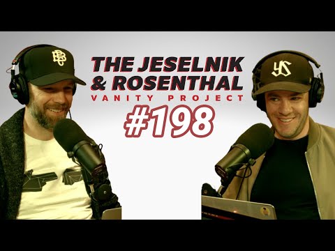 The Jeselnik & Rosenthal Vanity Project / Trip Over Your Own (Full Episode 198)