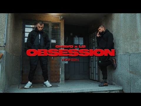 Chavo x LB (#UB7) - OBSESSION (Official 4K Music Video) [prod. Bastikoko]