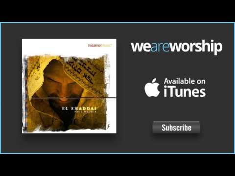 Paul Wilbur - Oye Israel (Shema)