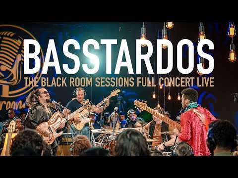 Basstardos / The Black Room Sessions - Full Concert - LIVE