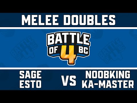 Sage/Esto vs NoobKing/Luigi Ka-Master - Melee Doubles Top 16 - Battle of BC 4