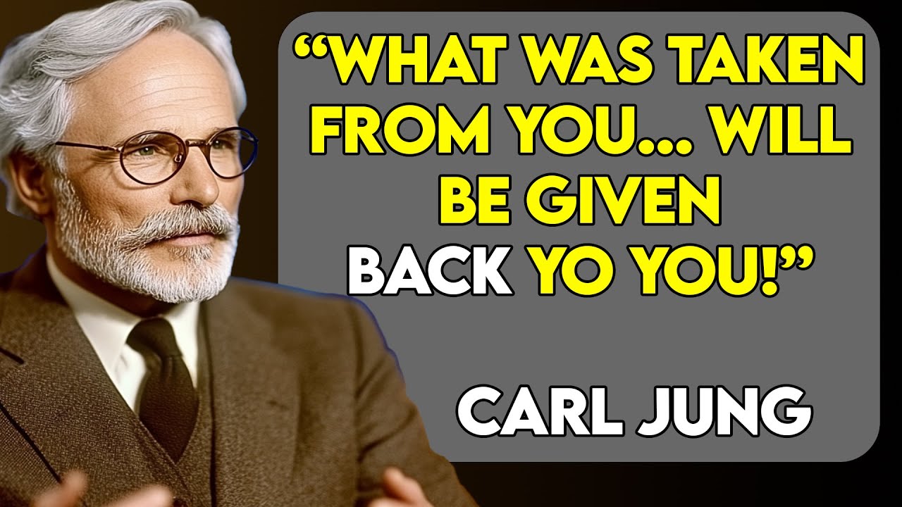 The Universe Is Going to Give You Back Your Lost Years… AND THIS WILL SURPRISE YOU! - Carl Jung