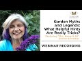 Garden Myths and Legends: What Helpful Hints Are Really Tricks?