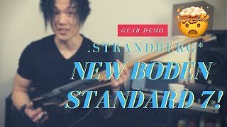 Video thumbnail for NEW Strandberg Boden 7 Standard Series - Demo & Review by Keven Eknes