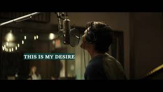 Jeremy Camp-This is my desire | Movie-I Still Believe |Short Lyrical Video | KJ Apa |Britt Robertson