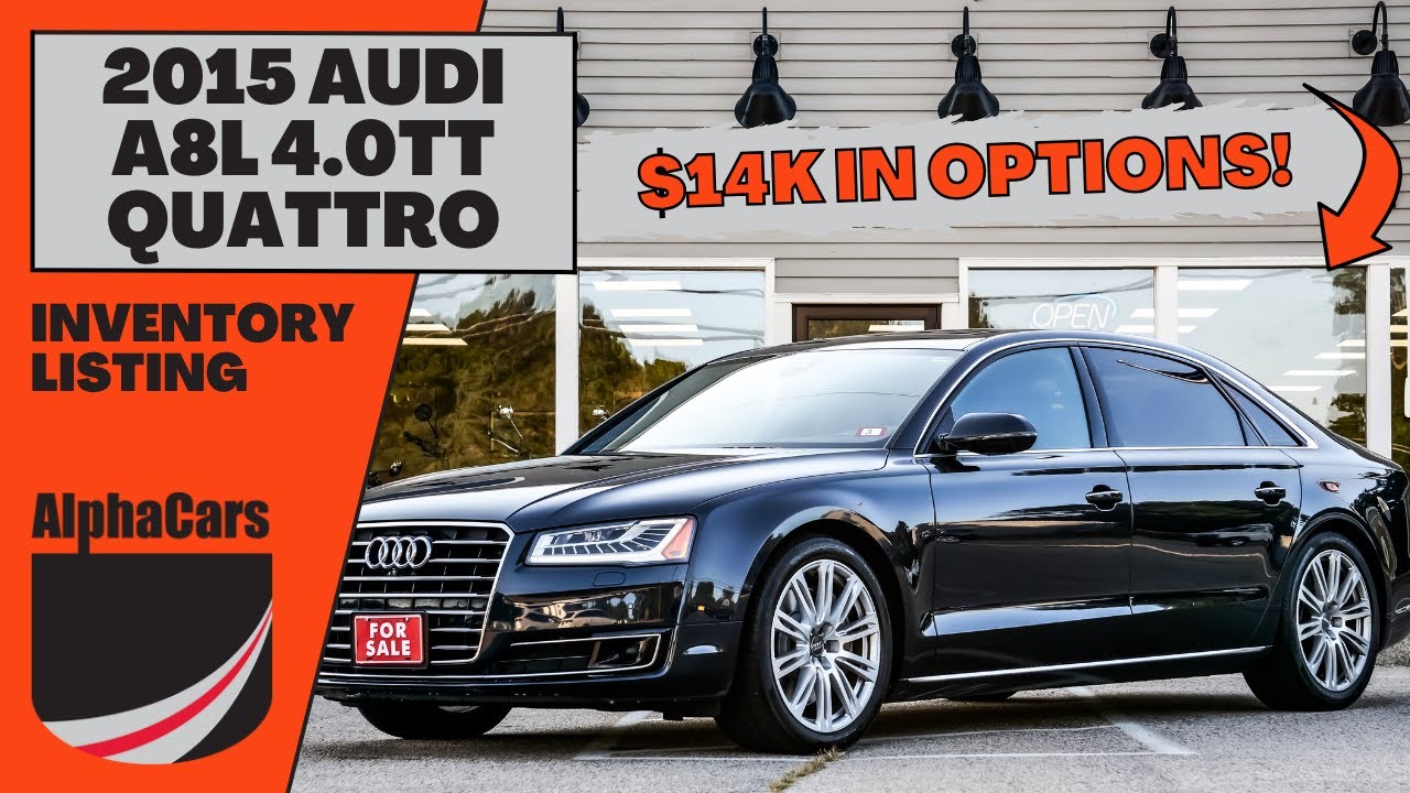 The Epitome of Comfort: 2015 Audi A8L With Over $14K in ...