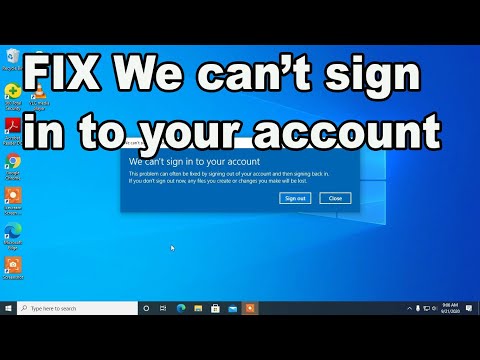 How to fix We can't sign in to your account in Windows 10