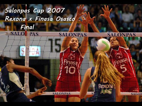 Salonpas Cup 2007 - Finasa Osasco x Rexona Ades (Final) - Vôlei Feminino