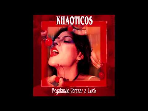 Khaoticos -Tomorrow Morning
