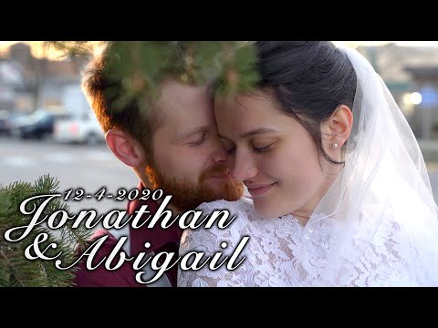 Jonathan & Abigail 12-4-2020 | Wedding Film