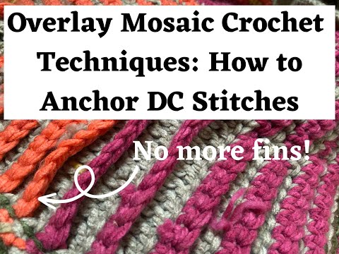 Anchoring Double Crochet Stitches for Overlay Mosaic Crochet