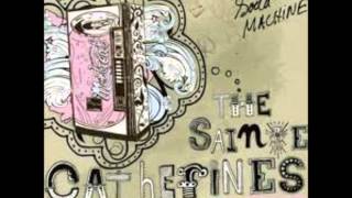 The Sainte Catherines You Shall Rise Again From Your Own Ashes