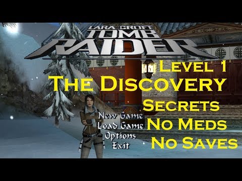The Discovery (Tomb Raider 4 TRLE) Level 1 - Secrets, etc.