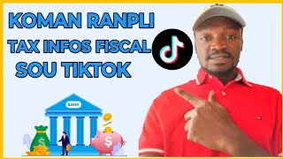 🟢 Kòman pou ranpli tax infos fiscale sou Tiktok