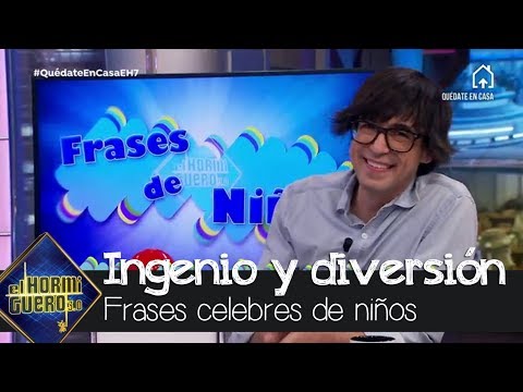 Las divertidas e ingeniosas frases célebres de niños que te alegrarán el día - El Hormiguero 3.0