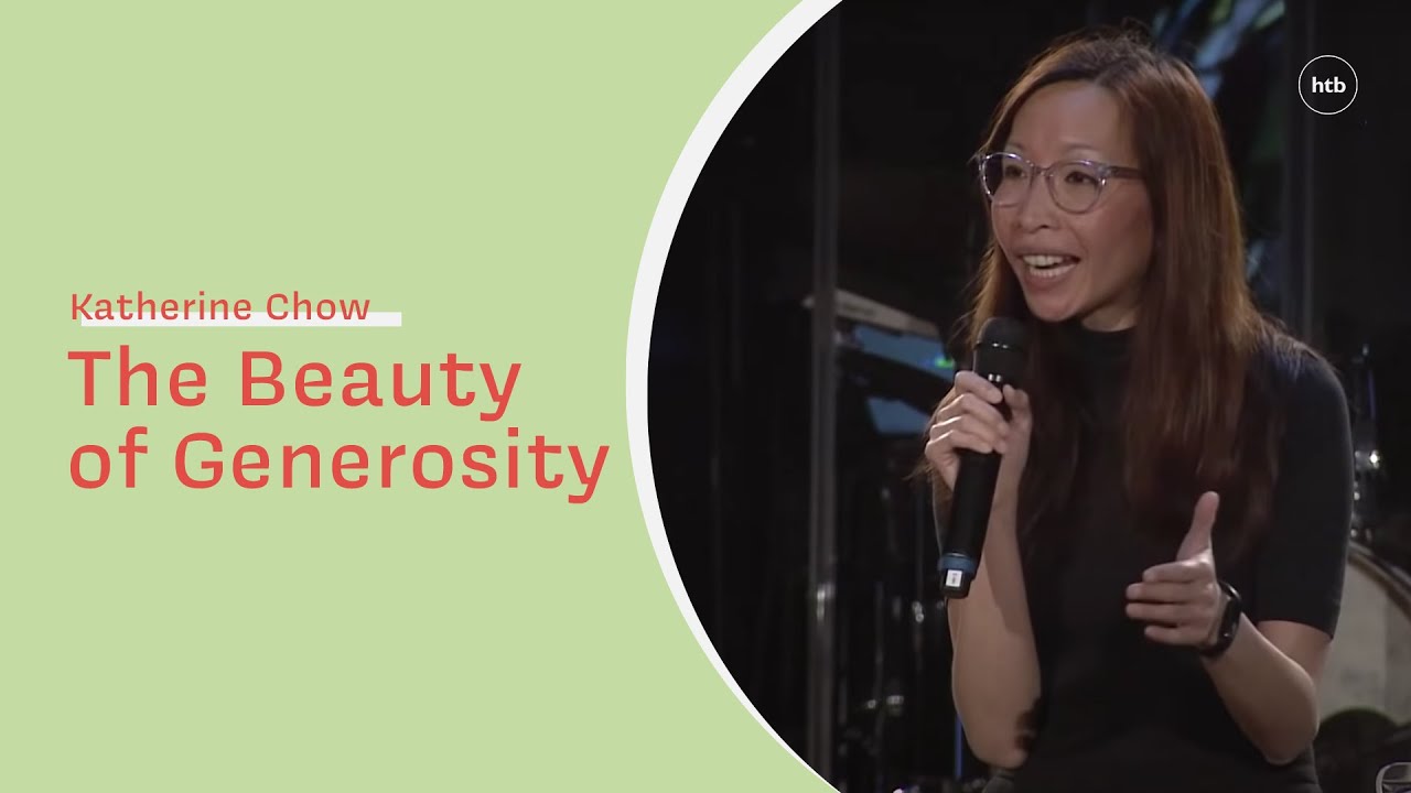 The Beauty of Generosity - Katherine Chow | HTB Live Stream