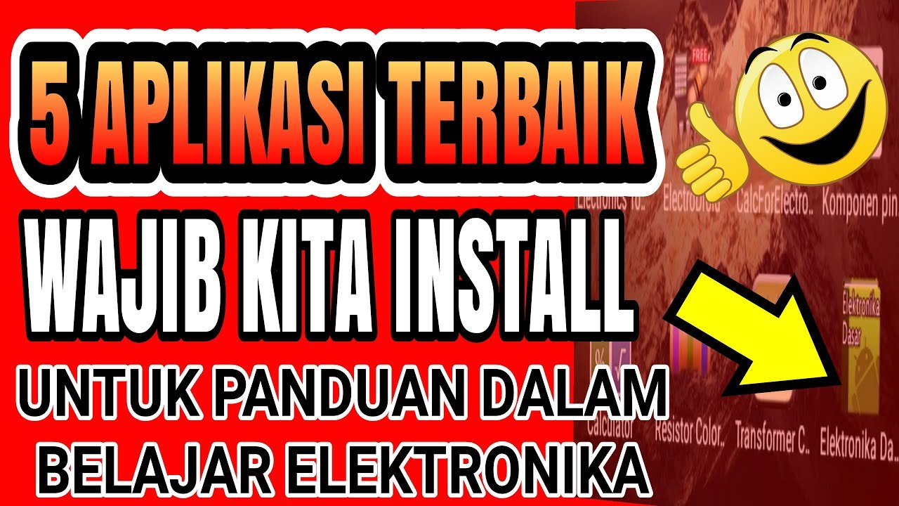 Aplikasi Terbaik Wajib Di install Tuser Elektronika