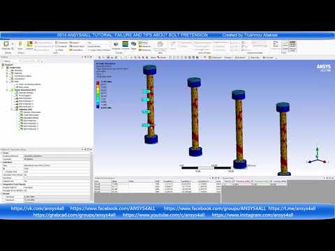 0014 ANSYS4ALL COMMUNITY: FAILURE AND TIPS ABOUT BOLT PRETENSION (ANSYS WB)