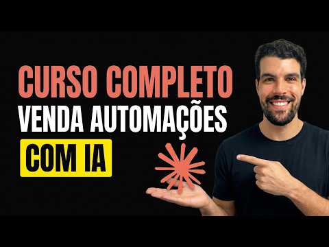 Curso Completo Venda de Automações com IA(2026)