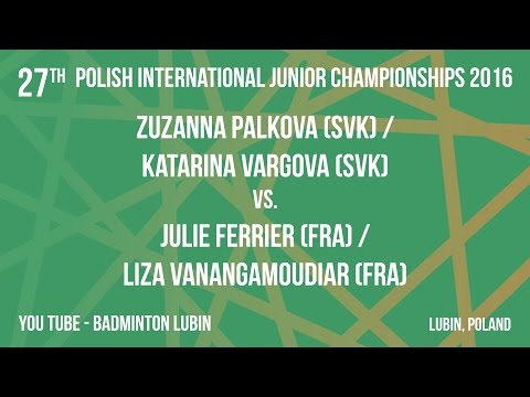 #PJ2016 ubin - Zuzana PALKOVA/ Katarina VARGOVA vs. Julie FERRIER/Liza VANANGAMOUDIAR