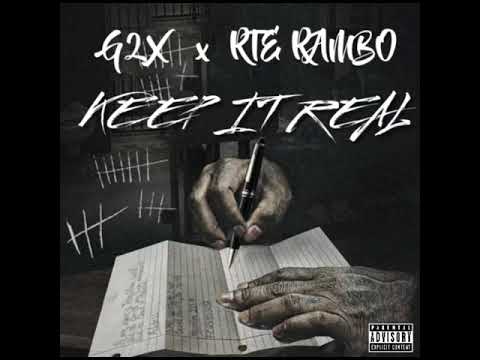 G2X x RTE RAMBO - Keep It Real (Official Audio)
