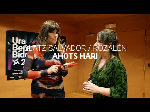 Ura Bere Bidean 23. #07 "Ahots hari" 👄☀ - Olatz Salvador - Rozalén / Fernando Velázquez