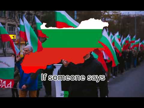 Bulgarian Nationalist Song-"All Bulgarians together"
