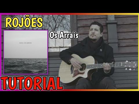 Rojões - Os Arrais