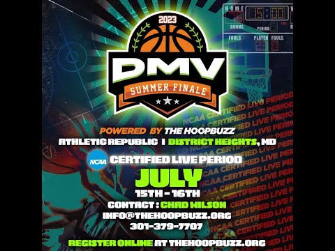 DC Premier UAA vs Team Thrill UAA 15U Game- DMV Summer Finale Powered by The Hoop Buzz