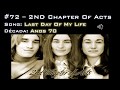 The Best of CCM Part 72 - 2nd Chapter Of Acts - Last Day Of My Life