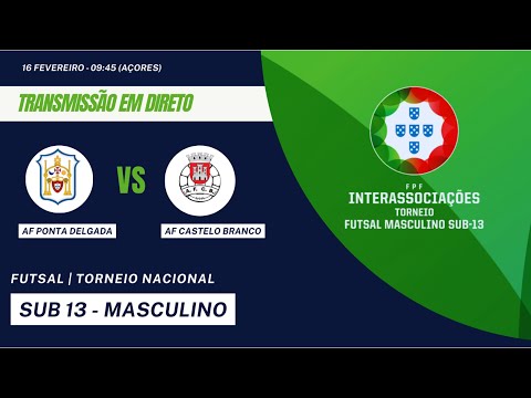 TIA Futsal | SUB-13 | AF Ponta Delgada - AF Castelo Branco