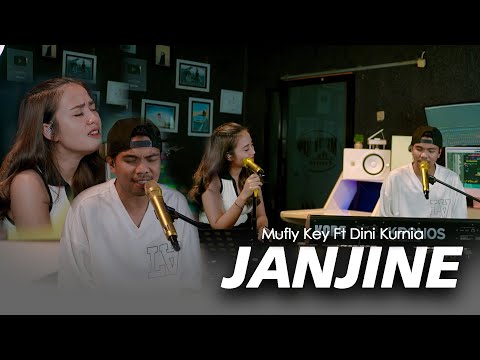 Dini Kurnia Feat. Mufly Key - JANJINE (Official Music Video)