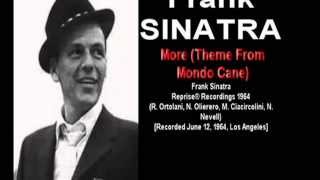 Frank Sinatra - More (Theme From Mondo Cane)