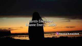 Gareth Emery feat. Roxanne Emery - Soldier (LYRICS)