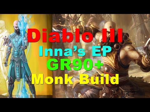Diablo III: Inna's Mantra EP GR90+ Monk Build