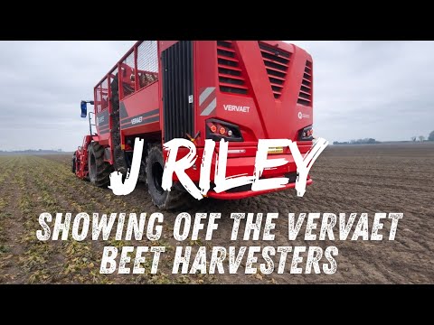 J RILEY SHOWING OFF THE VERVAET BEET HARVESTERS - Fenland Farming Adventures