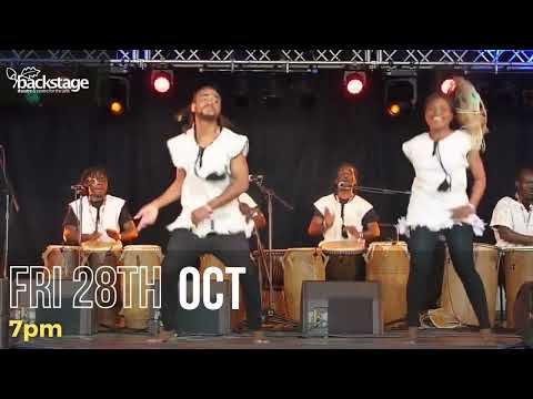 Kakatsitsi Drummers - Backstage Theatre Fri 28th Oct