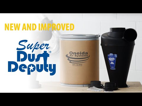 New! Super Dust Deputy 4/5 - New and Improved Cyclone Separator | Oneida Air Systems, Inc.